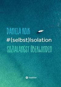Vorderes Coverbild #(selbst)Isolation