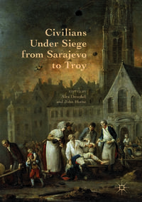 Vorderes Coverbild Civilians Under Siege from Sarajevo to Troy