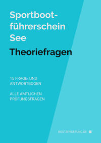 Vorderes Coverbild Sportbootführerschein See: Prüfungsfragen