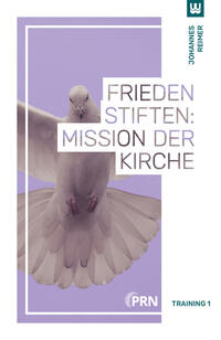 Vorderes Coverbild Frieden stiften: Mission der Kirche