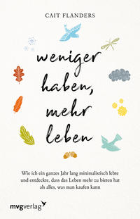 Vorderes Coverbild Weniger haben, mehr leben