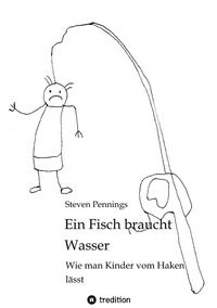 Vorderes Coverbild Ein Fisch braucht Wasser