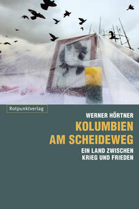 Vorderes Coverbild Kolumbien am Scheideweg