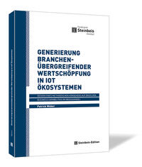 Vorderes Coverbild Generierung branchenübergreifender Wertschöpfung in IoT Ökosystemen