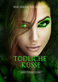 Vorderes Coverbild Tödliche Küsse