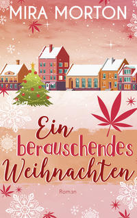 Vorderes Coverbild Ein berauschendes Weihnachten