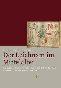 Vorderes Coverbild Der Leichnam im Mittelalter