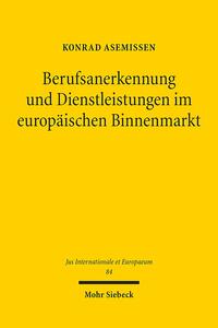 Vorderes Coverbild Berufsanerkennung und Dienstleistungen im europäischen Binnenmarkt