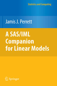 Vorderes Coverbild A SAS/IML Companion for Linear Models