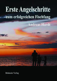 Vorderes Coverbild Erste Angelschritte zum erfolgreichen Fischfang