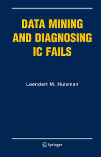 Vorderes Coverbild Data Mining and Diagnosing IC Fails