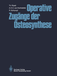 Vorderes Coverbild Operative Zugänge der Osteosynthese