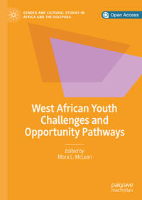 Vorderes Coverbild West African Youth Challenges and Opportunity Pathways