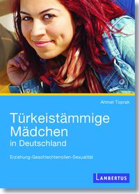 Vorderes Coverbild Türkeistämmige Mädchen in Deutschland