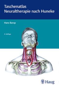 Vorderes Coverbild Taschenatlas der Neuraltherapie nach Huneke