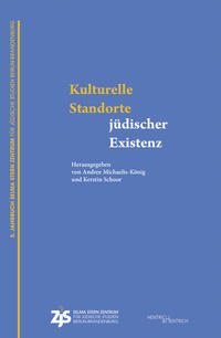 Vorderes Coverbild Kulturelle Standorte jüdischer Existenz