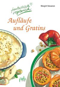 Vorderes Coverbild Aufläufe und Gratins