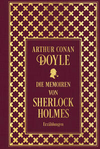 Vorderes Coverbild Die Memoiren von Sherlock Holmes: Sämtliche Erzählungen Band 2