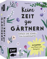 Vorderes Coverbild Kartenset: Keine Zeit zu gärtnern – 64 Karten – Einfach und schnell zum Blumengarten