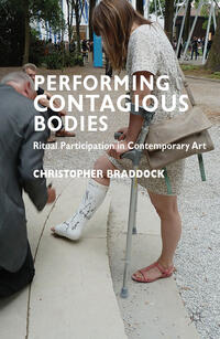 Vorderes Coverbild Performing Contagious Bodies