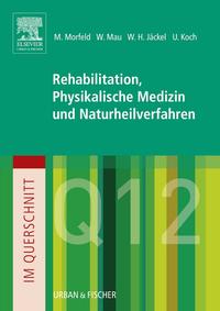 Vorderes Coverbild Im Querschnitt - Rehabilitation, Physikalische Medizin und Naturheilverfahren