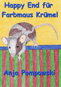Vorderes Coverbild Happy End für Farbmaus Krümel