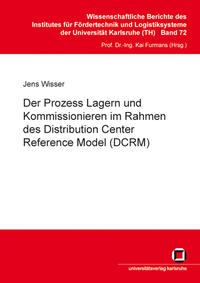 Vorderes Coverbild Der Prozess Lagern und Kommissionieren im Rahmen des Distribution Center Reference Model (DCRM)