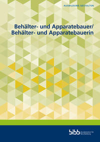 Vorderes Coverbild Behälter- und Apparatebauer und Behälter- und Apparatebauerin