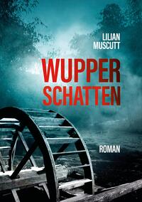 Vorderes Coverbild Wupperschatten