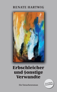 Vorderes Coverbild Erbschleicher und §onstige Verwandte