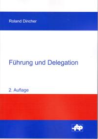 Vorderes Coverbild Führung und Delegation