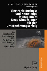 Vorderes Coverbild Electronic Business und Knowledge Management — Neue Dimensionen für den Unternehmungserfolg