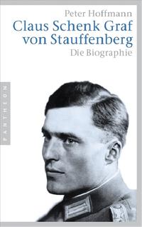 Vorderes Coverbild Claus Schenk Graf von Stauffenberg