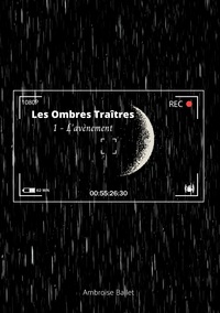 Vorderes Coverbild Les Ombres Traîtres