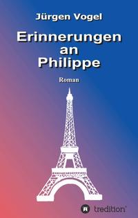 Vorderes Coverbild Erinnerungen an Philippe