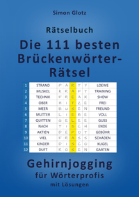 Vorderes Coverbild Die 111 besten Brückenwörter-Rätsel