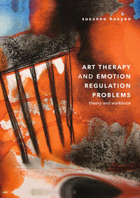 Vorderes Coverbild Art Therapy and Emotion Regulation Problems