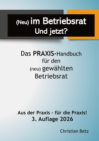 Vorderes Coverbild (Neu) im Betriebsrat - und jetzt?