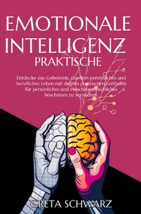 Vorderes Coverbild Emotionale Intelligenz Praktische