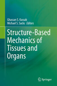 Vorderes Coverbild Structure-Based Mechanics of Tissues and Organs