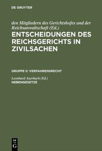 Vorderes Coverbild Entscheidungen des Reichsgerichts in Zivilsachen. Verfahrensrecht / Nebengesetze