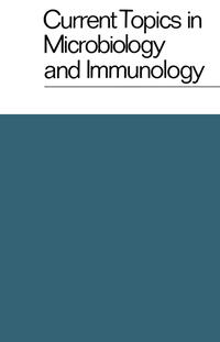 Vorderes Coverbild Current Topics in Microbiology and Immunology / Ergebnisse der Mikrobiologie und Immunitätsforschung