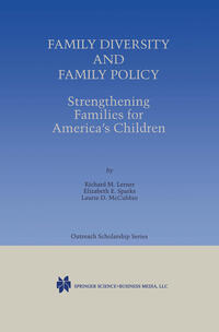 Vorderes Coverbild Family Diversity and Family Policy: Strengthening Families for America’s Children