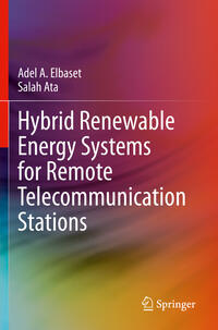 Vorderes Coverbild Hybrid Renewable Energy Systems for Remote Telecommunication Stations