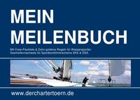 Vorderes Coverbild Mein Meilenbuch: Seemeilennachweis für Sportbootführerscheine SKS &amp; SSS.