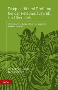 Vorderes Coverbild Diagnostik und Profiling bei der Personalauswahl im Überblick