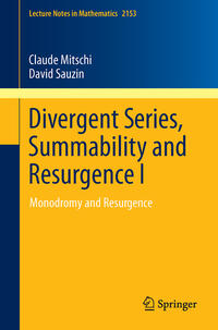 Vorderes Coverbild Divergent Series, Summability and Resurgence I