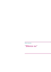 Vorderes Coverbild "Silence ou"
