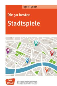 Vorderes Coverbild Die 50 besten Stadtspiele