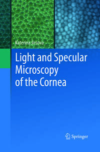 Vorderes Coverbild Light and Specular Microscopy of the Cornea